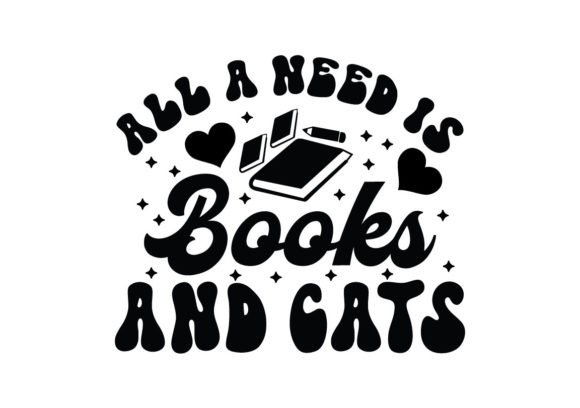 All a Need is Books and Cats SVG Review