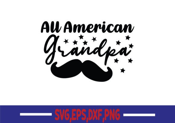 All American Grandpa SVG Review