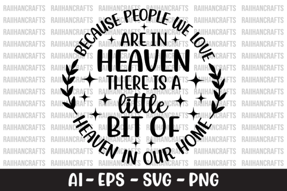 Because People We Love Are in Heaven SVG Review