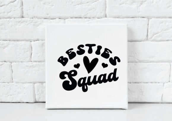 Besties Squad SVG Review