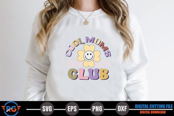 Cool Moms Club – Retro Mother s Day SVG