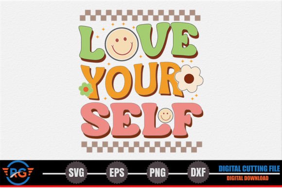 Love Your Self – Retro Inspirational SVG