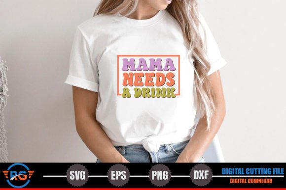 Mama Needs a Drink – Retro SVG Review