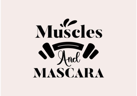 Muscles and Mascara SVG: A Designer’s Review