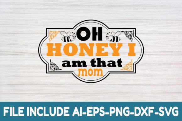 Oh Honey I Am That Mom- Honey Bee Svg Review