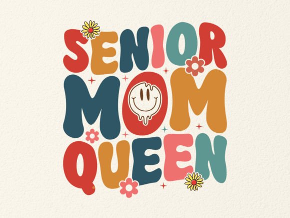 Senior Mom Queen SVG Design Review