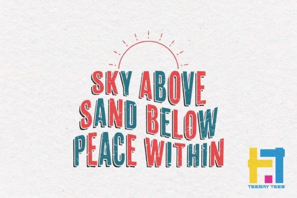 Sky Above Sand Below Peace Within SVG Review