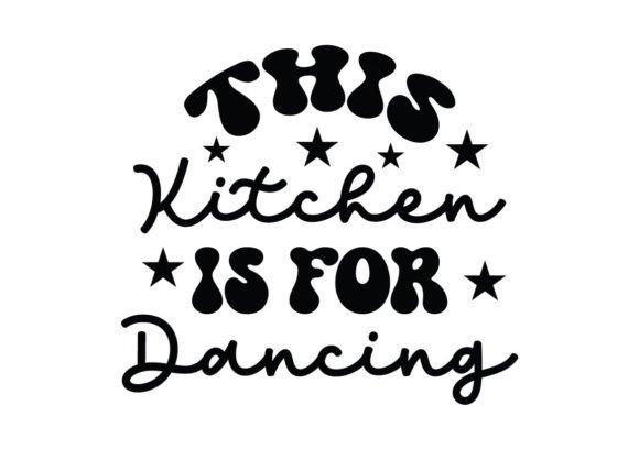 This Kitchen is for Dancing SVG Review