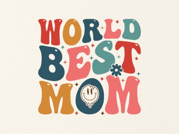 WORLD BEST MOM SVG DESIGN